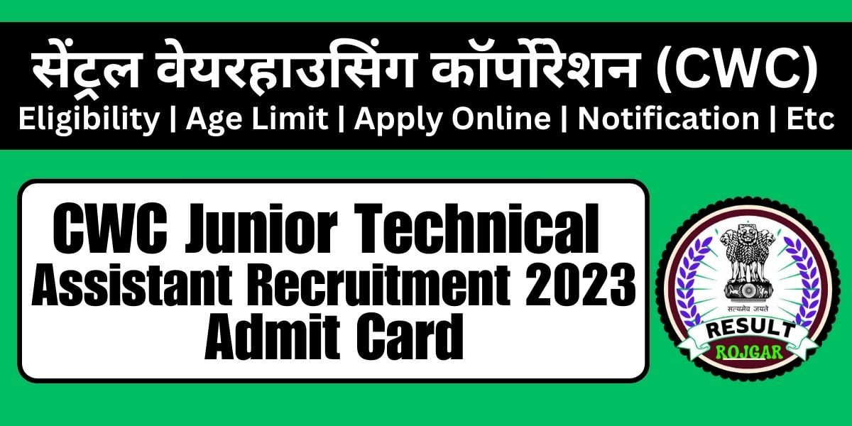 CWC Junior Technical Assistant Recruitment 2023