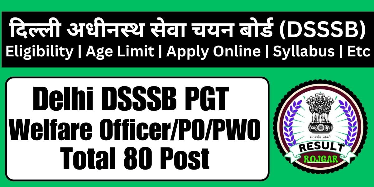 DSSSB PGT Welfare OfficerProbation OfficerPrison Welfare Officer