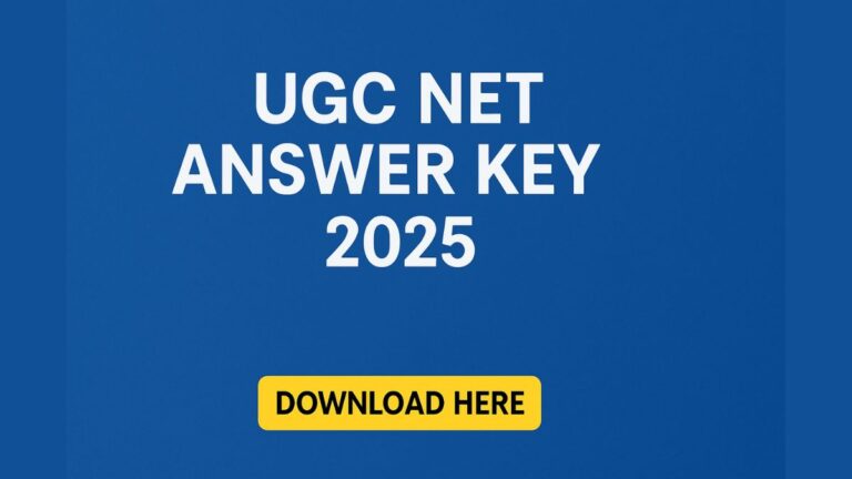 UGC NET Answer Key 2025 यूजीसी नेट उत्तर कुंजी और रिस्पॉन्स शीट जारी, यहां करें डाउनलोड